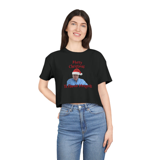 Merry Christmas Ya Flamin' Mongrels cropped tee