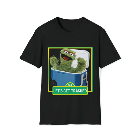 Let's get trashed t-shirt