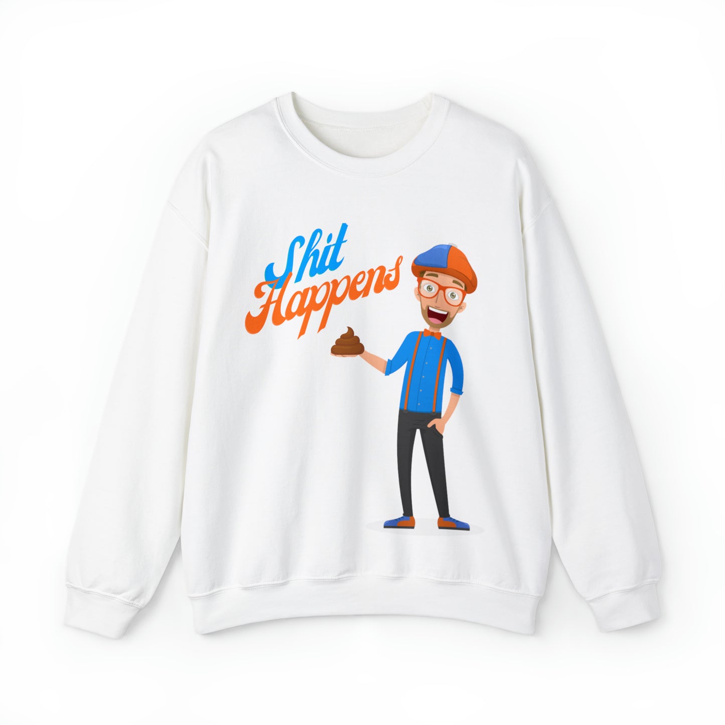 Shit happens Crewneck Sweatshirt