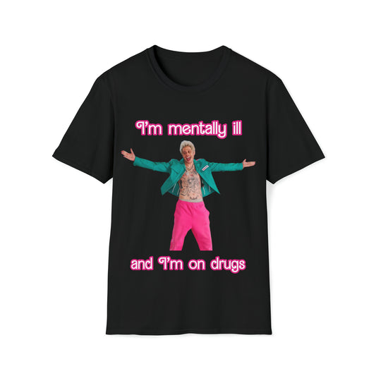 I'm on drugs t-shirt