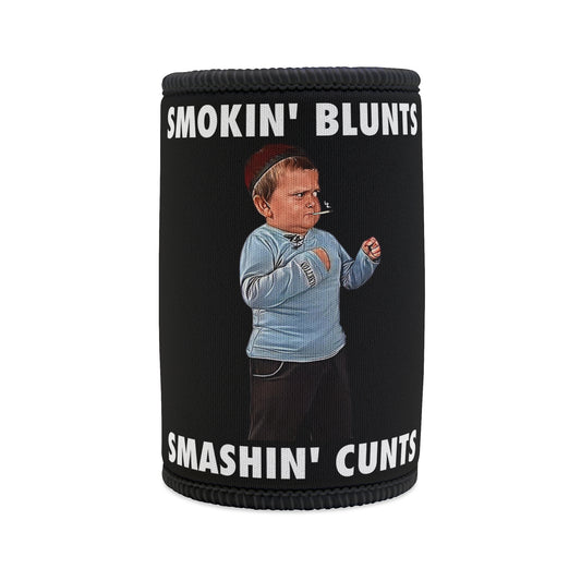 Smokin' blunts, smashin' cunts stubby cooler