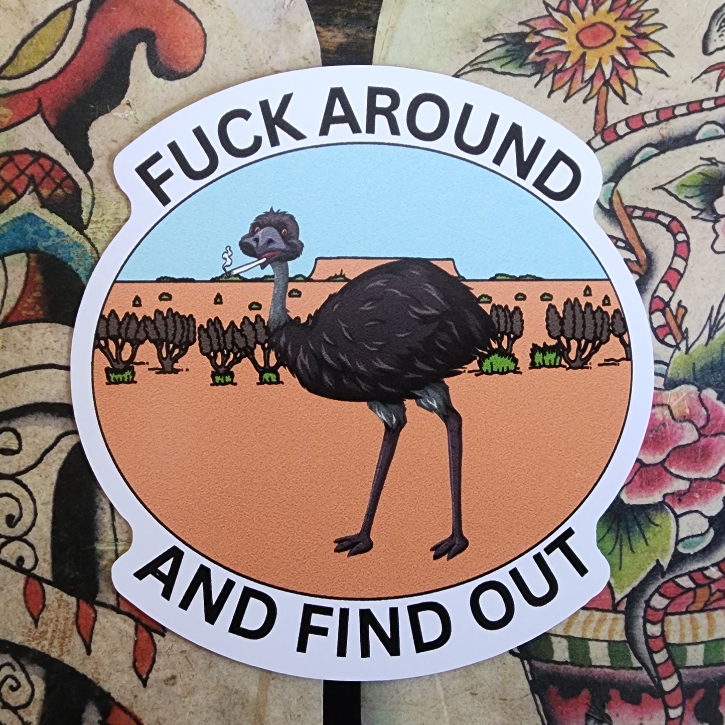 Fuck around and find out sticker