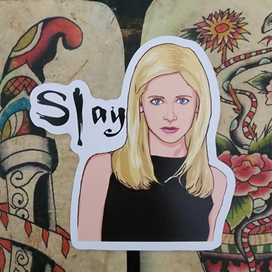 Slay - buffy sticker